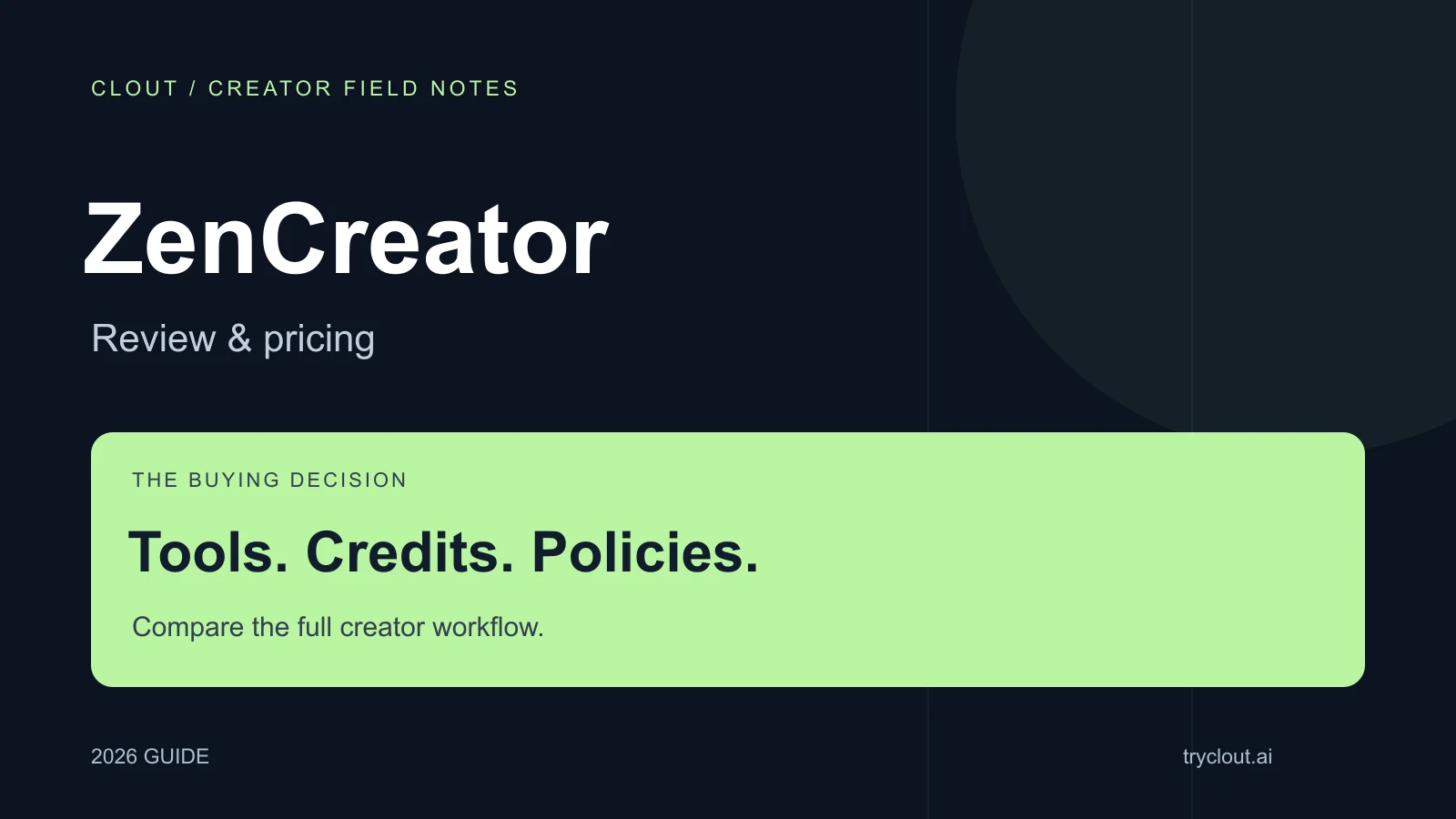 ZenCreator Review: Pricing, Features & Clout Comparison