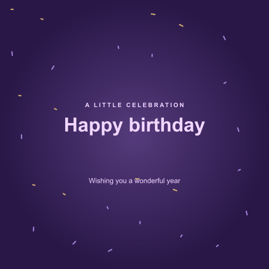 Purple birthday greeting with softly moving gold and lilac confetti surrounding a readable centered message