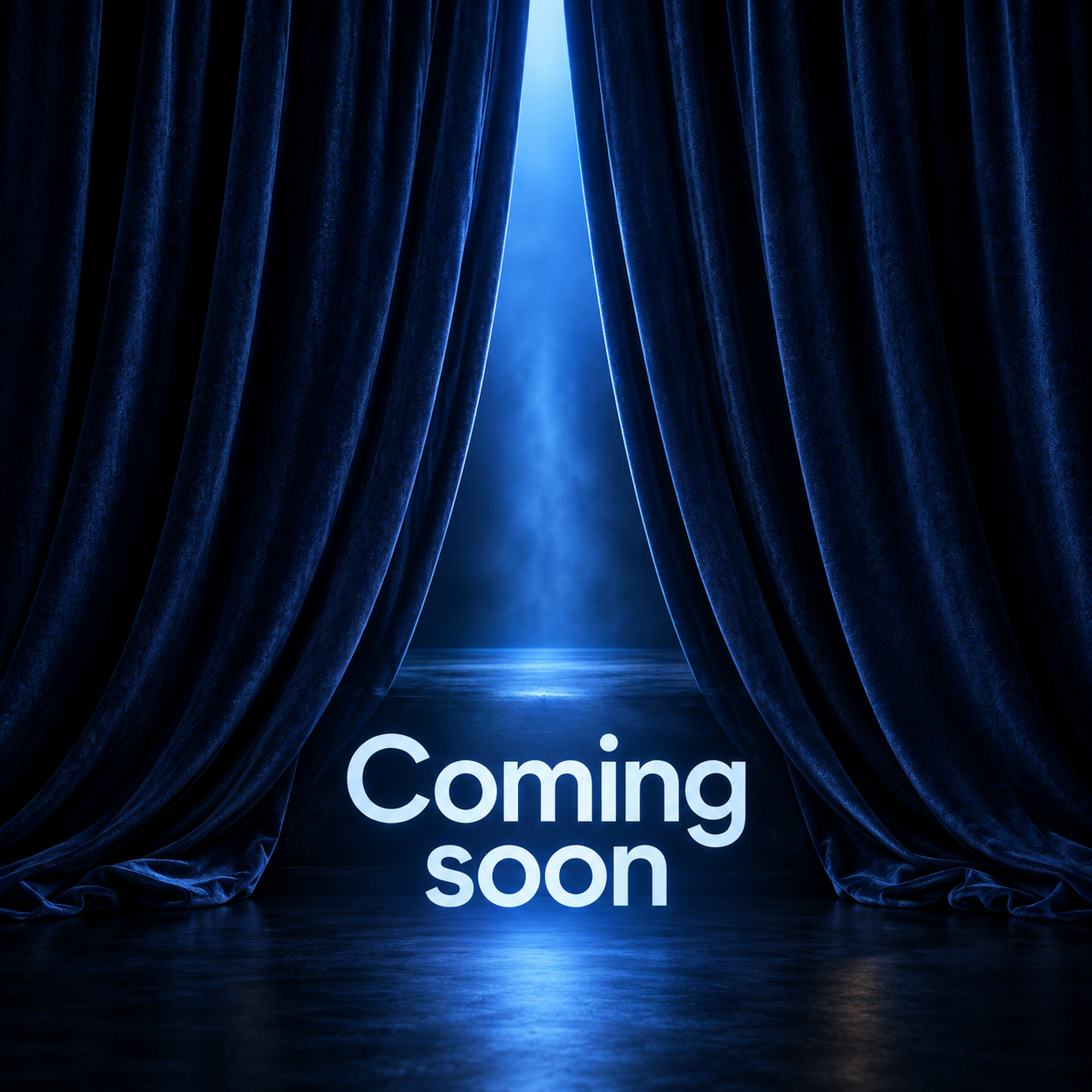 Coming soon lettering under a narrow blue-lit opening between theater curtains